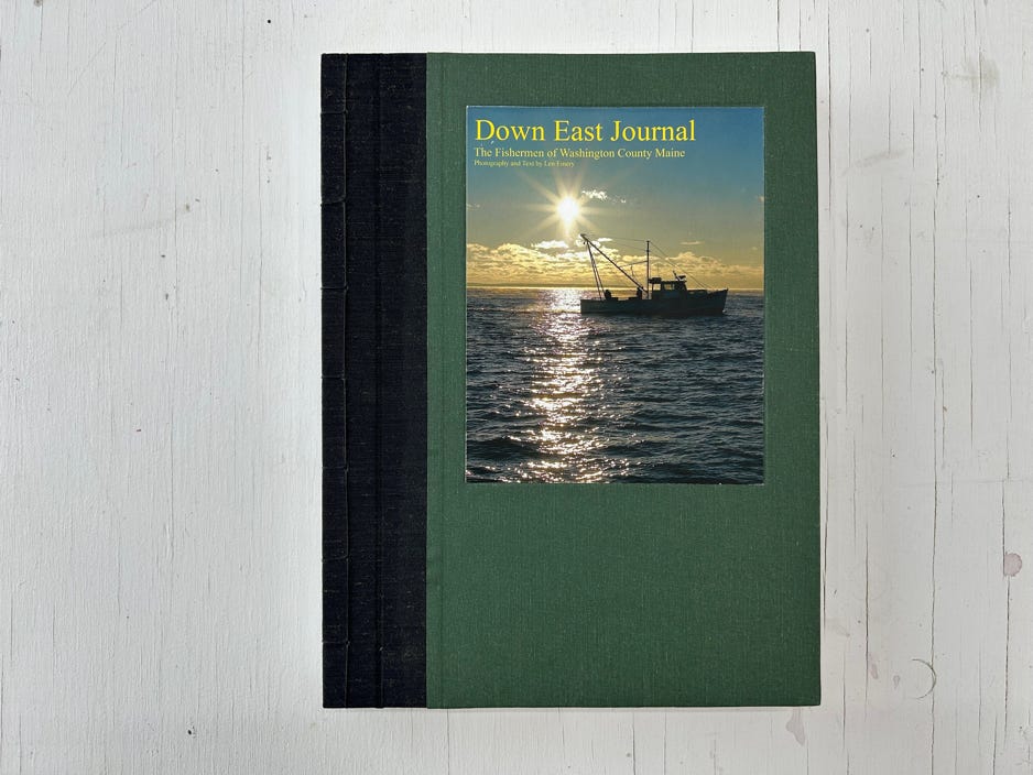 Len Emery Down East Journal, The Fishermen of Washington County Maine 2023