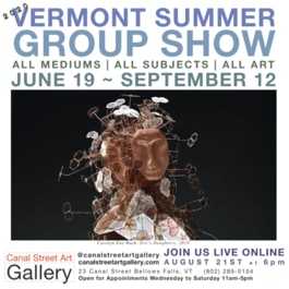 VERMONT SUMMER GROUP SHOW 2020 All Mediums | All Subjects | All Art