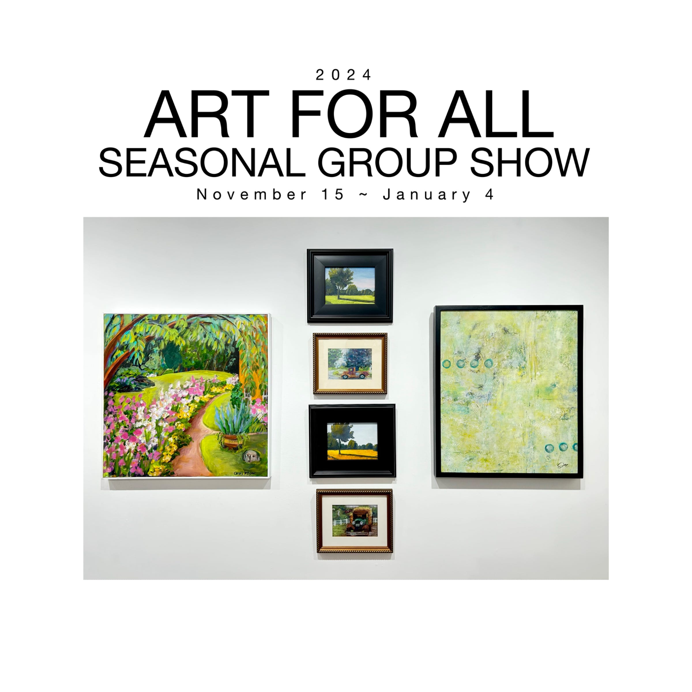 Call For Entry - Art For All Seasonal Group Show